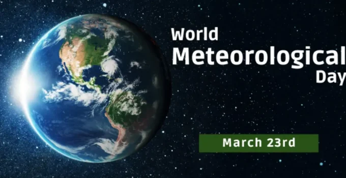 World Meteorological Day: Celebrating Meteorology’s Impact