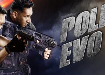 Police Evo, Film Action yang Bikin Tegang
